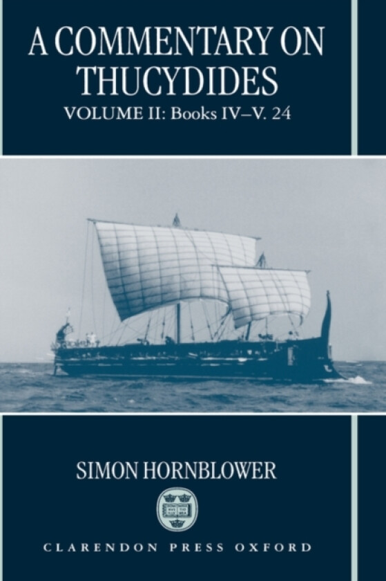 A Commentary on Thucydides: Volume II: Books iv-v.24 av Simon Hornblower (Hardcover)