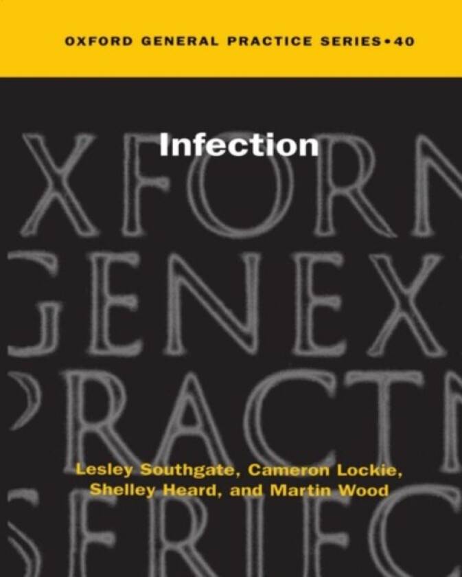 Infection av Lesley Southgate, Cameron Lockie, Shelley Heard (Paperback)