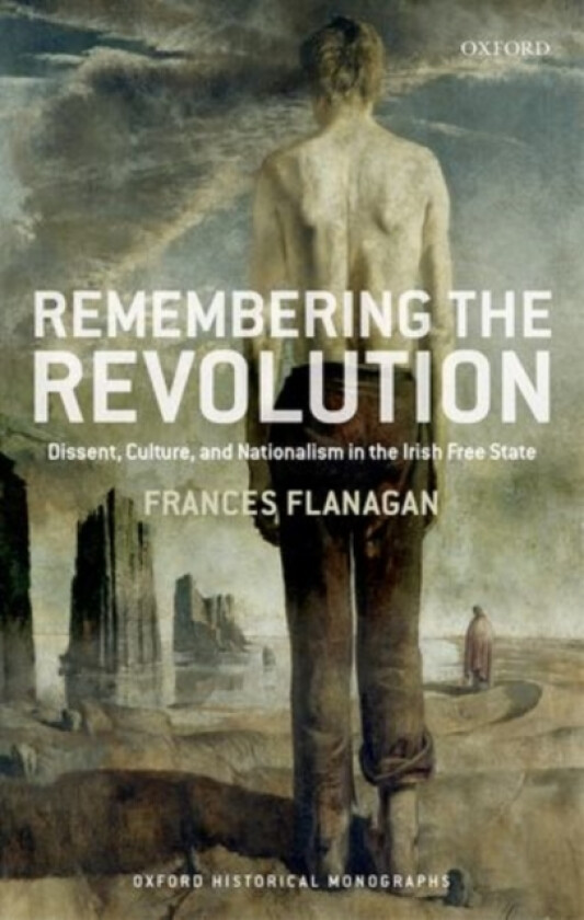 Remembering the Revolution av Frances Flanagan (Hardcover)
