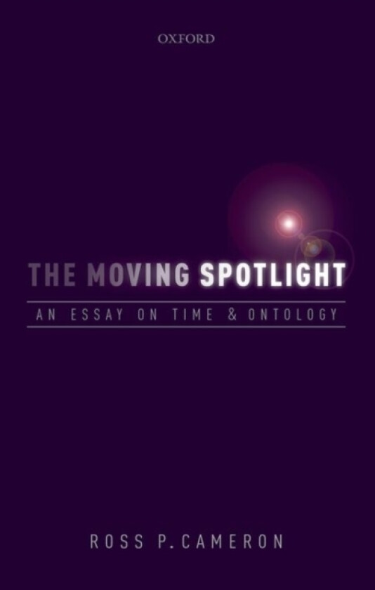 The Moving Spotlight av Ross P. Cameron (Hardcover)