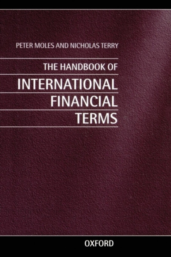 The Handbook of International Financial Terms av Peter Moles, Nicholas Terry (Paperback)