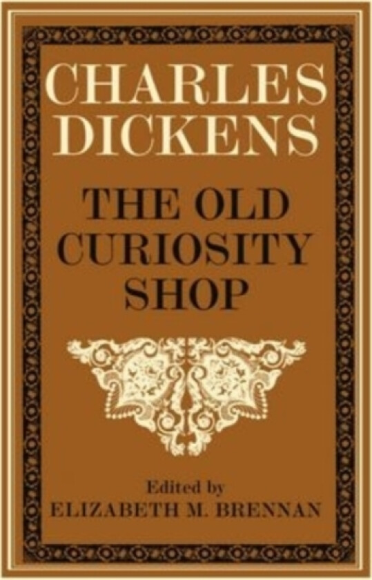 The Old Curiosity Shop av Charles Dickens (Hardcover)