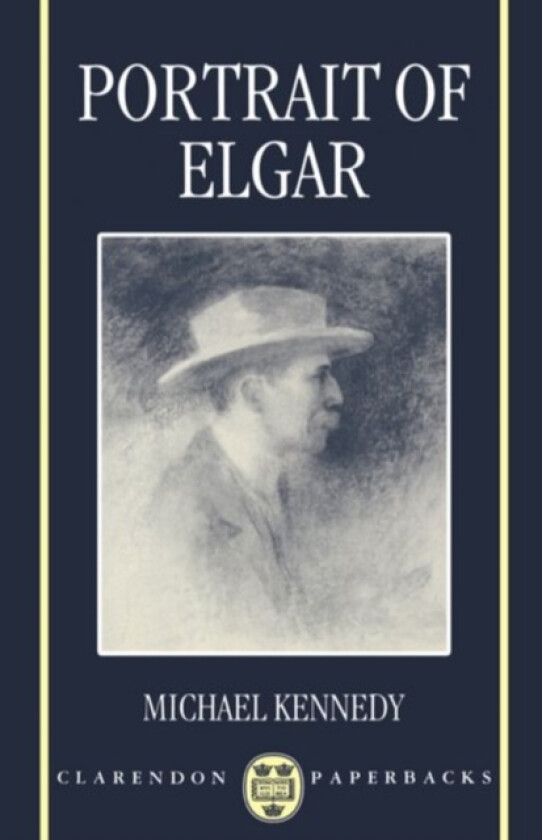 Portrait of Elgar av Michael Kennedy (Paperback)
