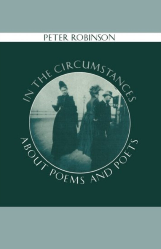 In the Circumstances av Peter Robinson (Hardcover)