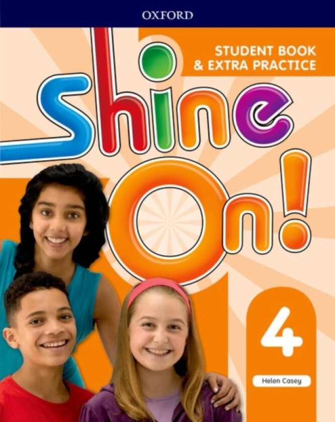 Shine On!: Level 4: Student Book with Extra Practice av Helen Casey (Paperback)