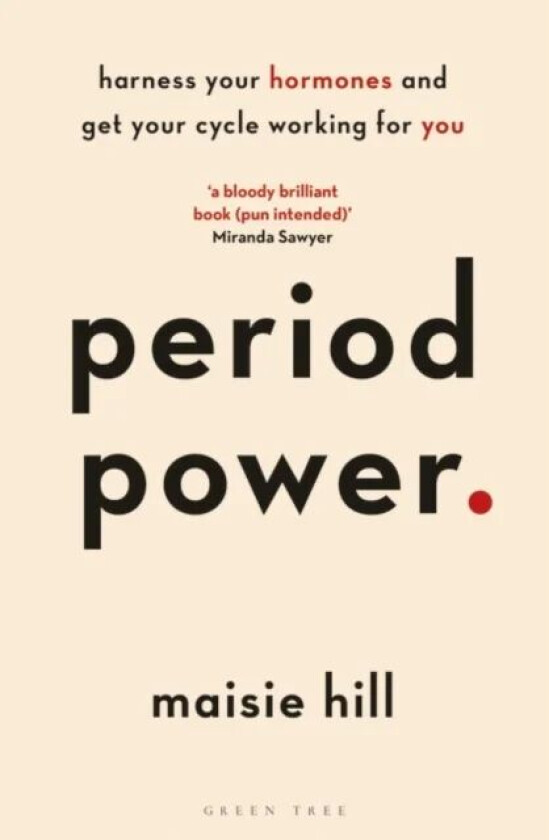 Period Power av Maisie Hill