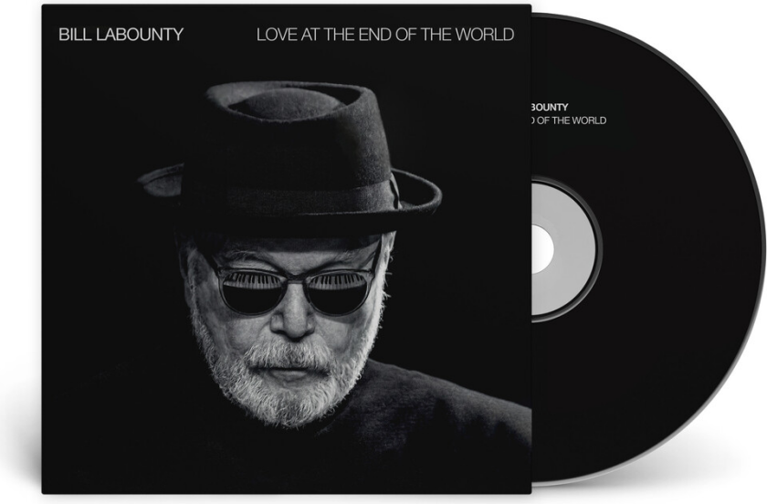 Bill Labounty Love At The End Of The World CD