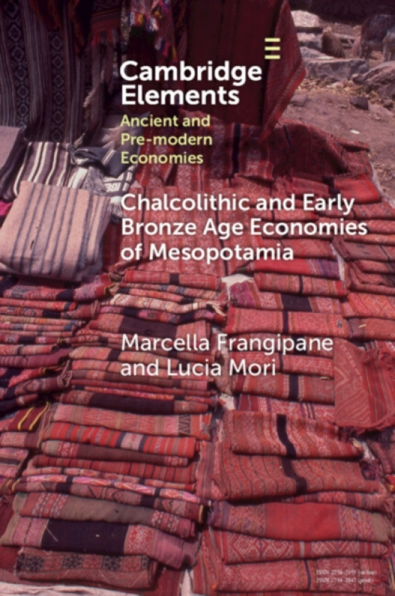 Chalcolithic and Early Bronze Age Economies of Mesopotamia 4th and 3rd Millennia BCE