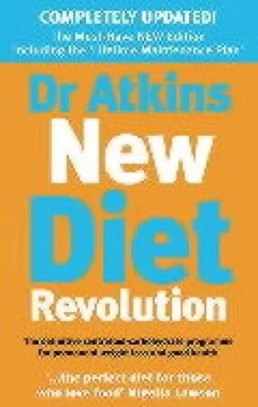 Dr Atkins New Diet Revolution av Robert C Atkins