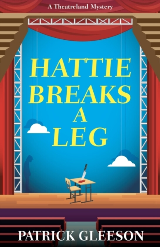 Hattie Breaks a Leg av Patrick Gleeson (Paperback)