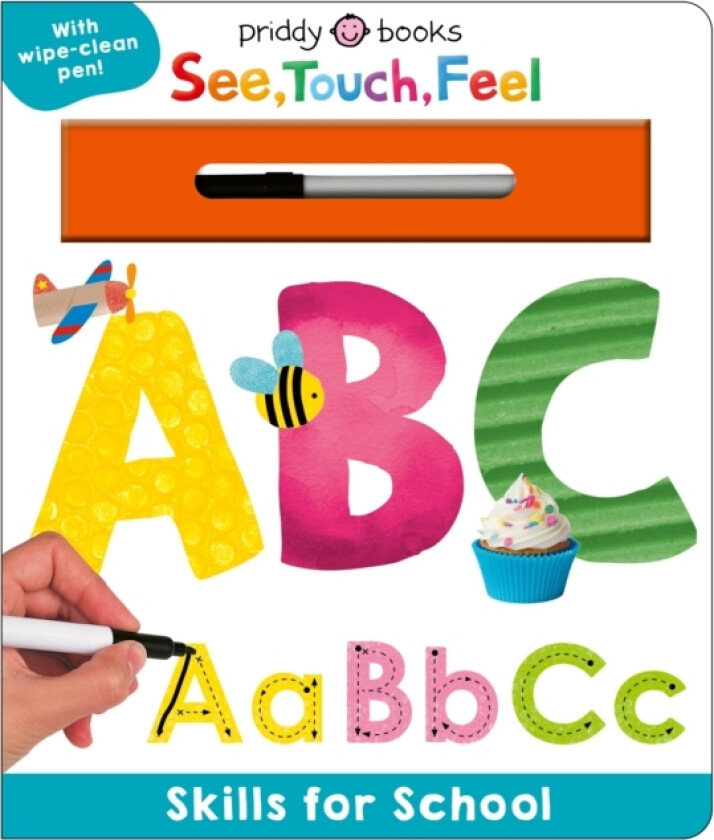 Skills for School: ABC (See, Touch, Feel) av Priddy Books (Board book)