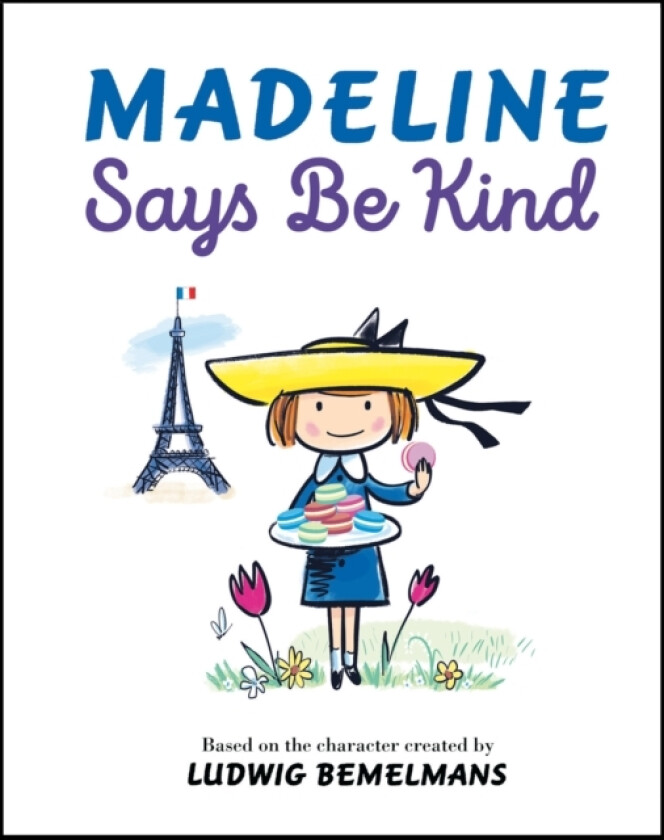 Madeline Says Be Kind av Ludwig Bemelmans (Hardcover)