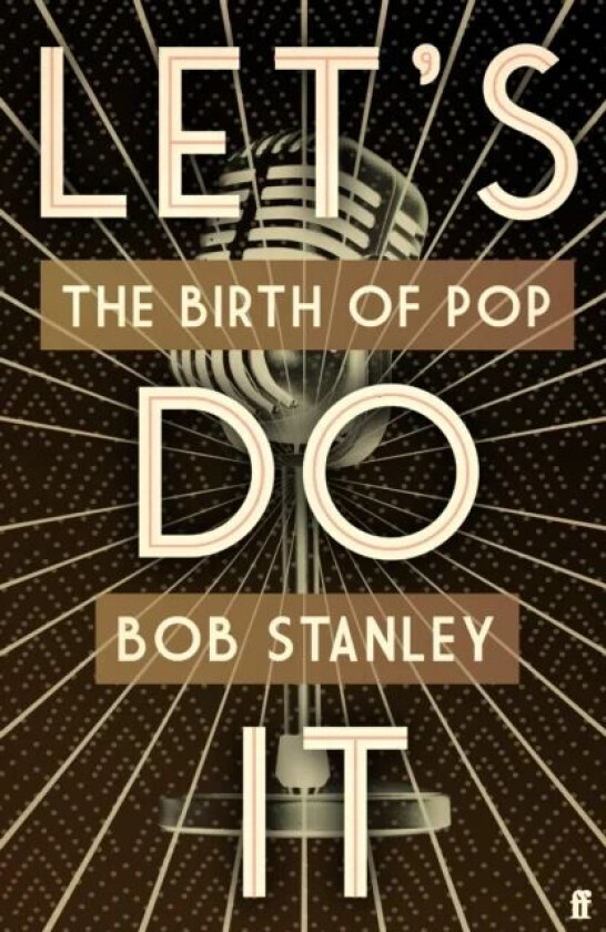 Let's Do It av Bob Stanley