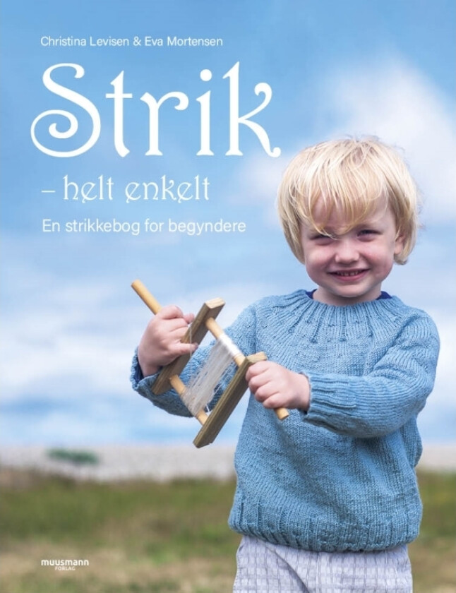 Strikk - helt enkelt | Språk: Dansk