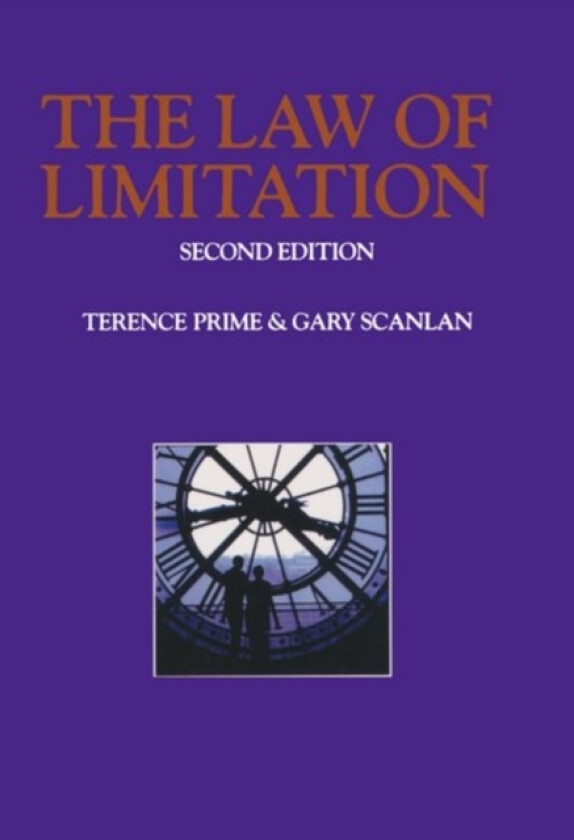 The Law of Limitation av Terence Prime, Gary Scanlan (Paperback)