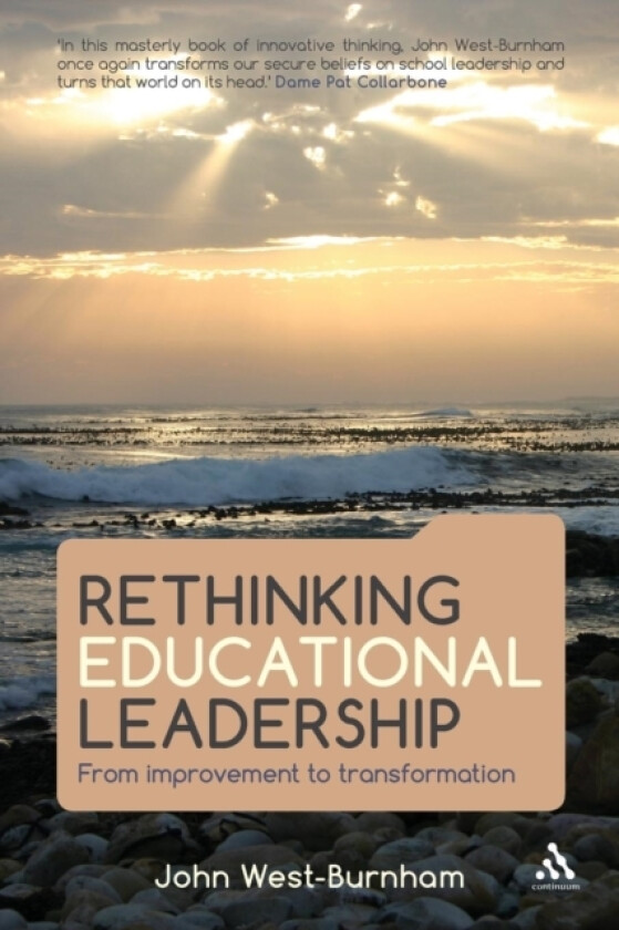 Rethinking Educational Leadership av Professor John West-Burnham (Paperback)