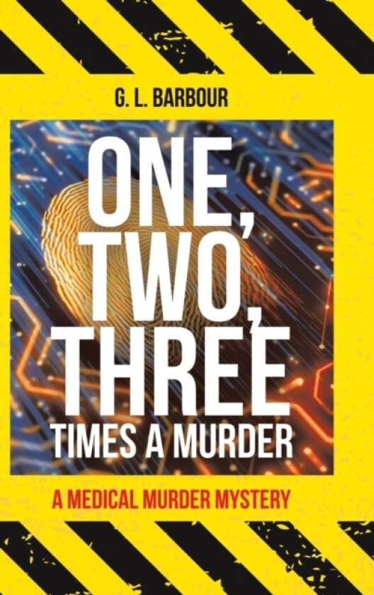 One, Two, Three Times a Murder av G L Barbour (Hardcover)