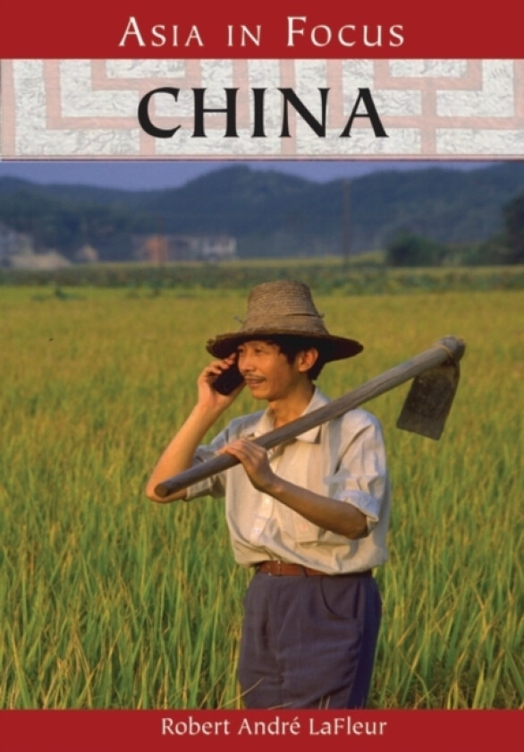 China av Robert Andre LaFleur (Hardcover)
