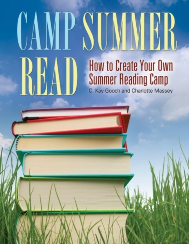 Camp Summer Read av C.Kay Gooch, Charlotte Massey (Paperback)