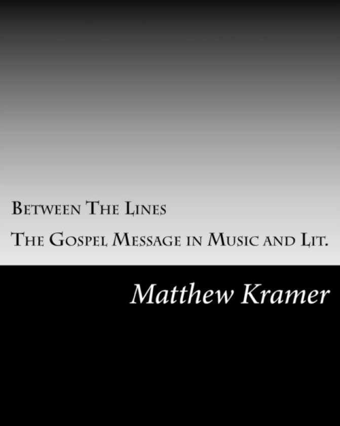 Between The Lines av Matthew D Kramer (Paperback)