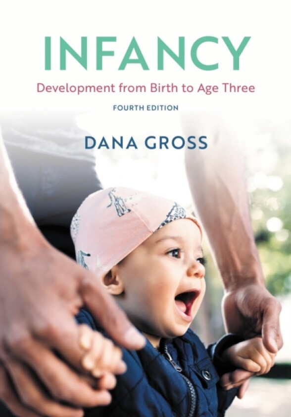 Infancy av Dana Gross (Paperback)