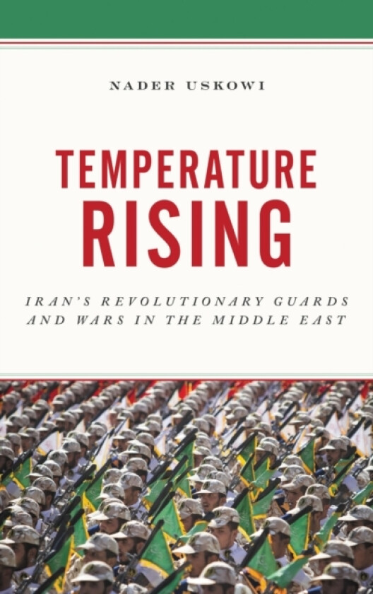 Temperature Rising av Nader Uskowi (Hardcover)