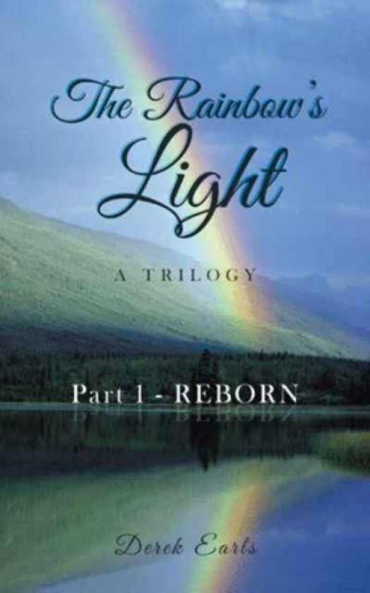 The Rainbow's Light av Derek Earls (Paperback)