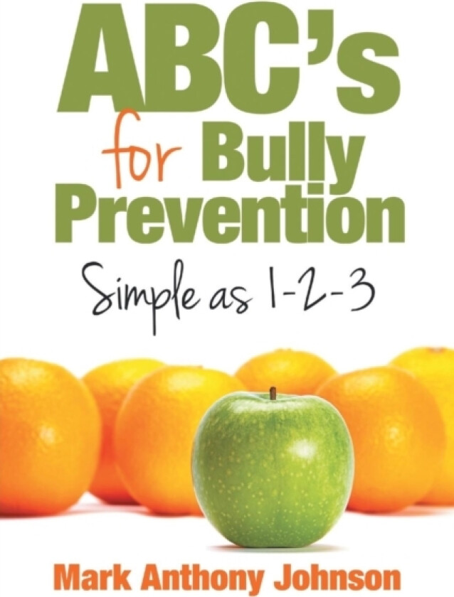 ABC's for Bully Prevention, Simple as 1-2-3 av Mark Johnson (Paperback)