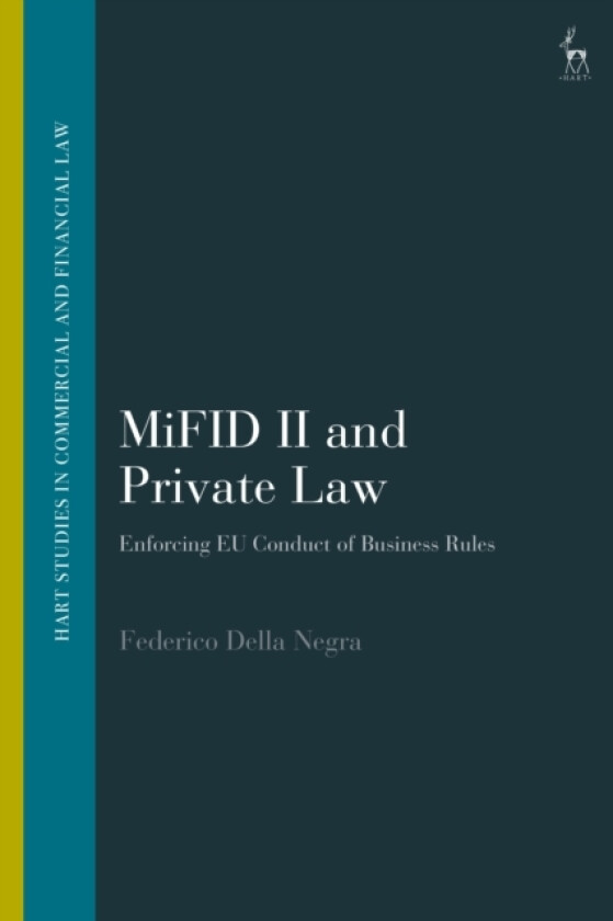 MiFID II and Private Law av Federico Della Negra (Hardcover)