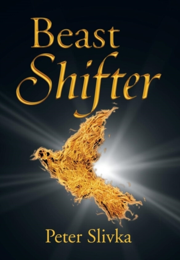 Beast Shifter av Peter Slivka (Hardcover)