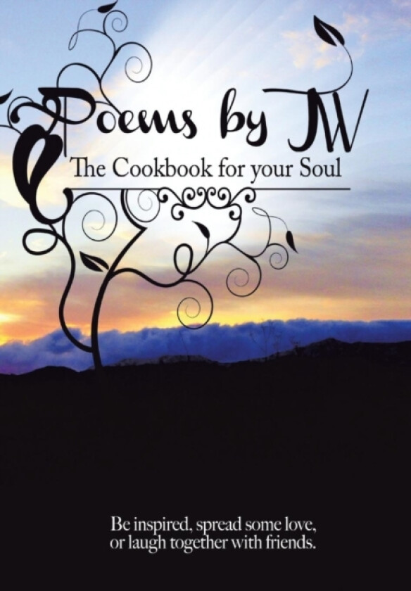 Poems by JW av James H Jr Williams (Hardcover)