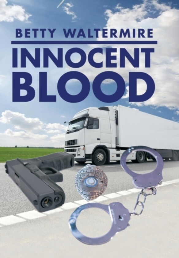 Innocent Blood av Betty Waltermire (Hardcover)