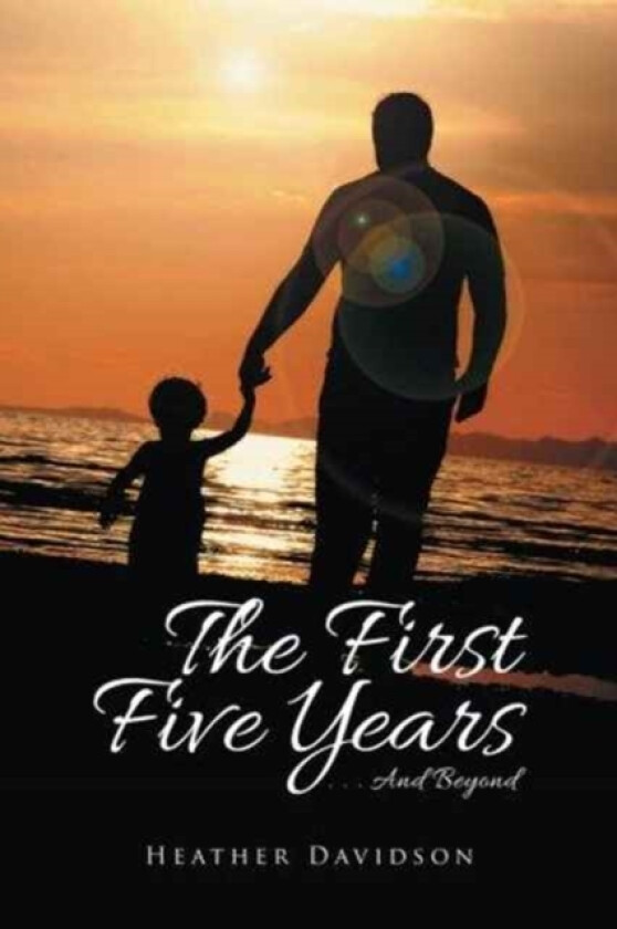 The First Five Years av Heather Davidson (Paperback)