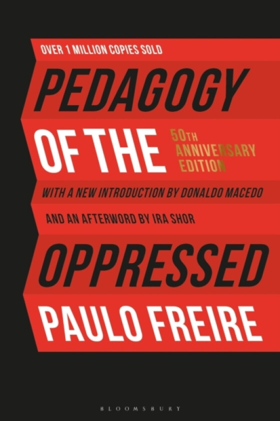 Pedagogy of the Oppressed av Paulo Freire (Hardcover)