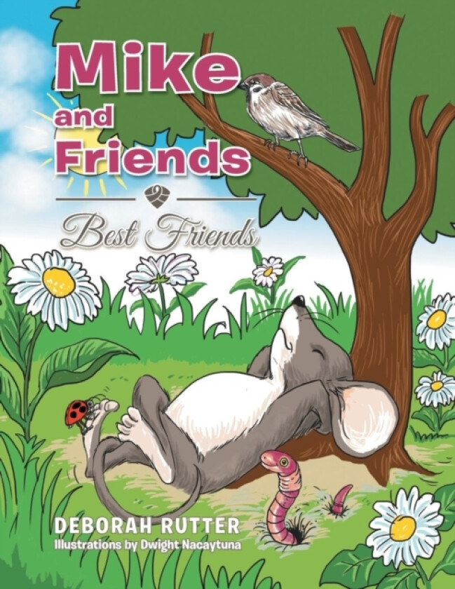 Mike and Friends av Deborah Rutter (Paperback)