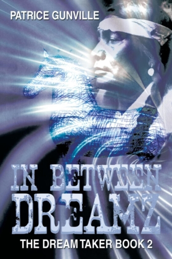 In Between Dreamz av Patrice Gunville (Paperback)