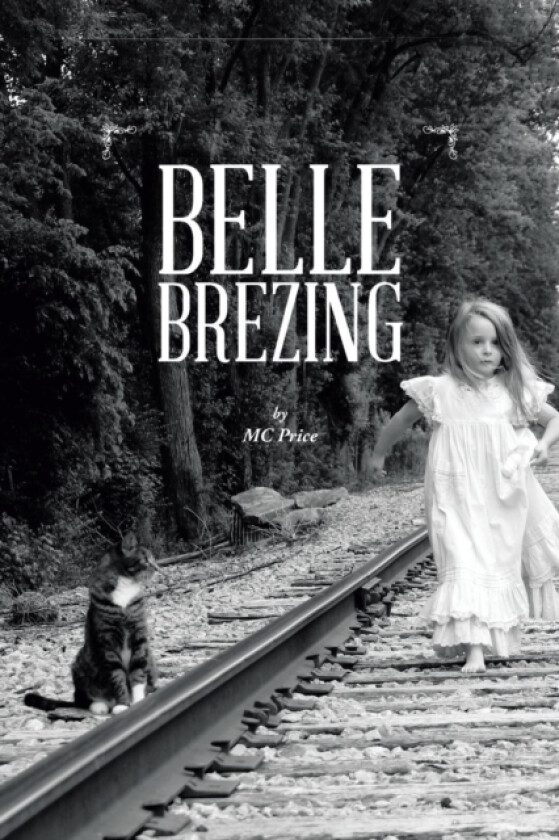 Belle Brezing av MC Price (Paperback)