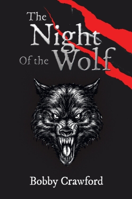 The Night Of the Wolf av Bobby Crawford (Paperback)