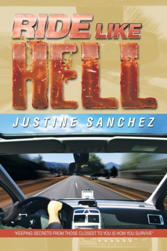 Ride Like Hell av Justine Sanchez (Paperback)