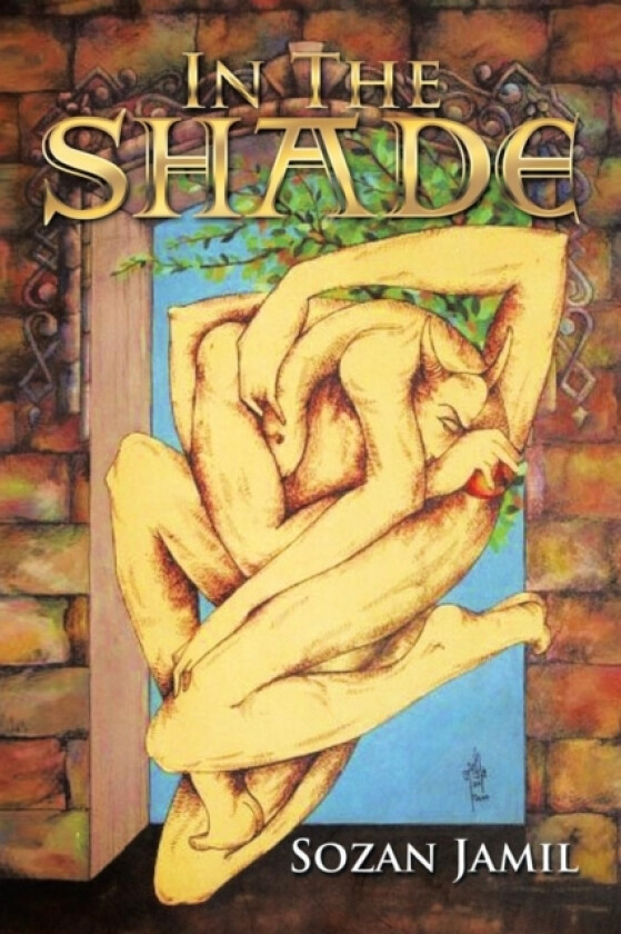 In the Shade av Sozan Jamil (Paperback)