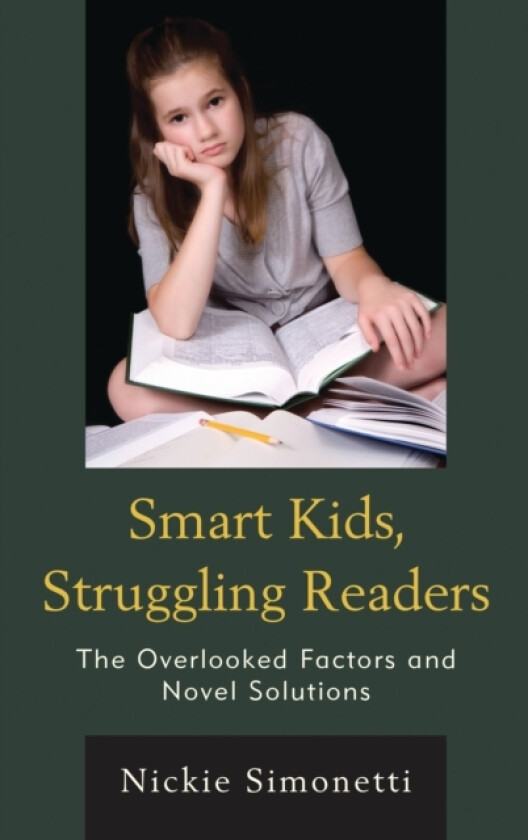 Smart Kids, Struggling Readers av Nickie Simonetti (Paperback)