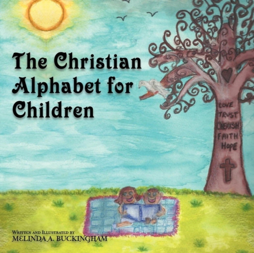 The Christian Alphabet for Children av Melinda Buckingham (Paperback)