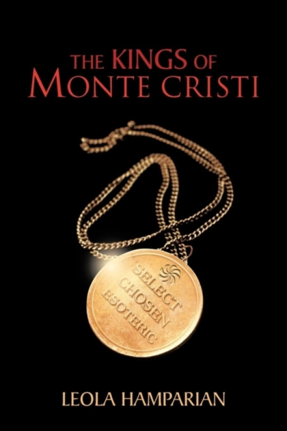 The Kings of Monte Cristi av Leola Hamparian (Paperback)