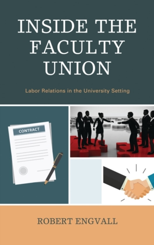 Inside the Faculty Union av Robert Engvall (Paperback)