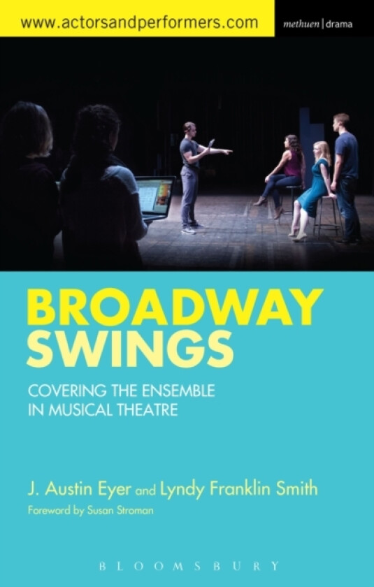Broadway Swings av J.Austin Eyer, Lyndy Franklin Smith (Paperback)