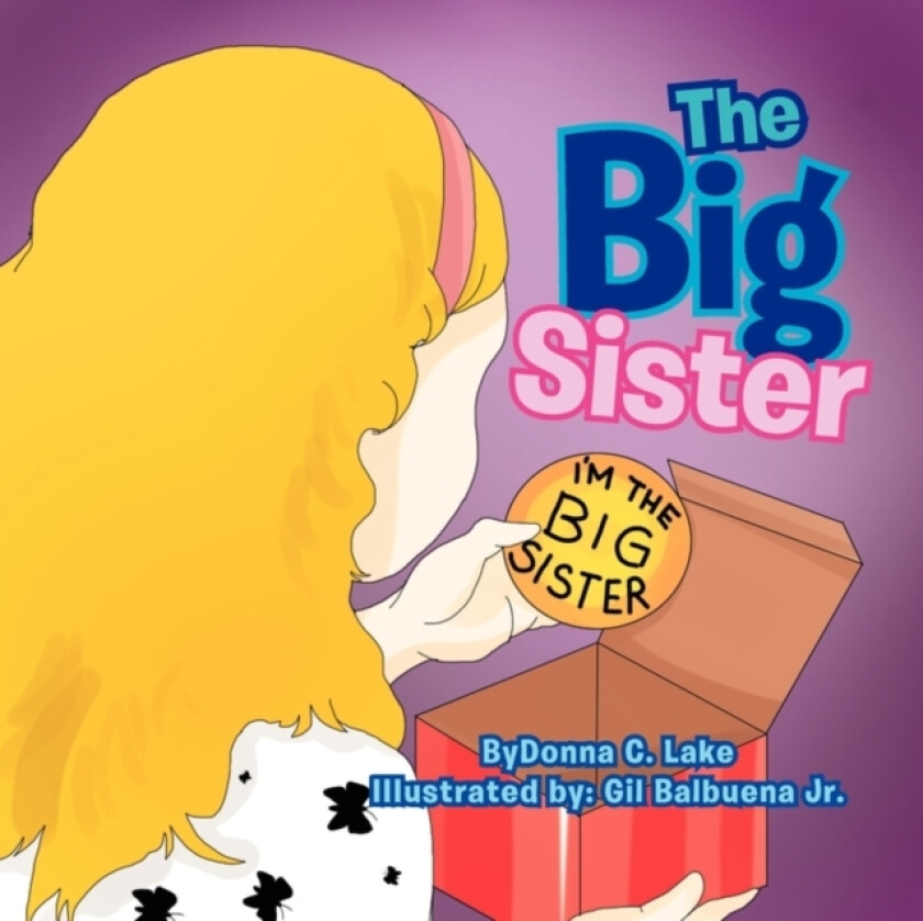 The Big Sister av Donna C Lake (Paperback)