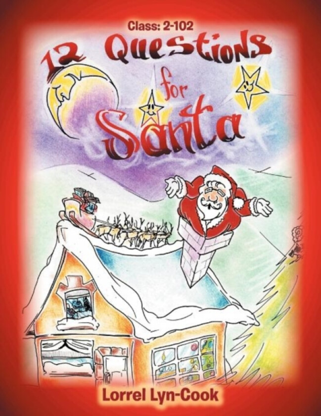 12 Questions for Santa av Lorrel Lyn-Cook (Paperback)