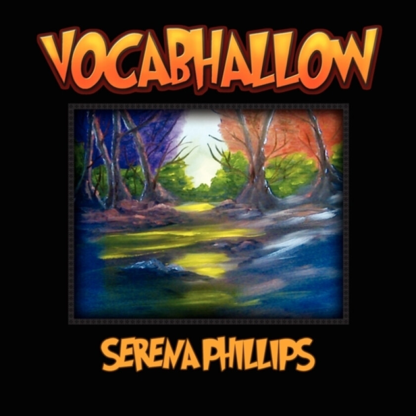 Vocabhallow av Serena Phillips (Paperback)