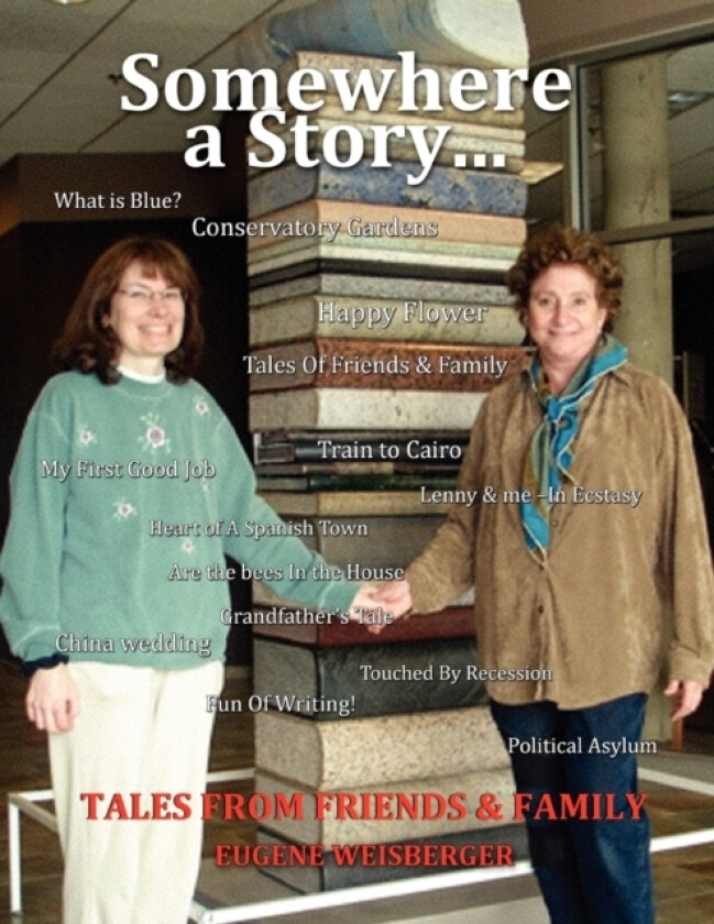 Somewhere...A Story av Eugene Weisberger (Paperback)