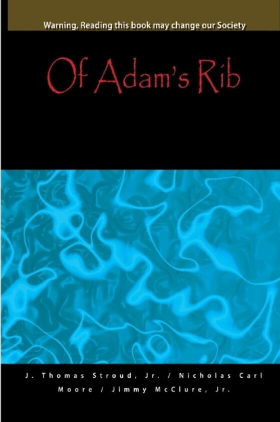 Of Adam's Rib av Jr. J.Thomas Stroud (Paperback)